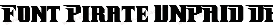Font Pirate UNPAID DEMO字体转换